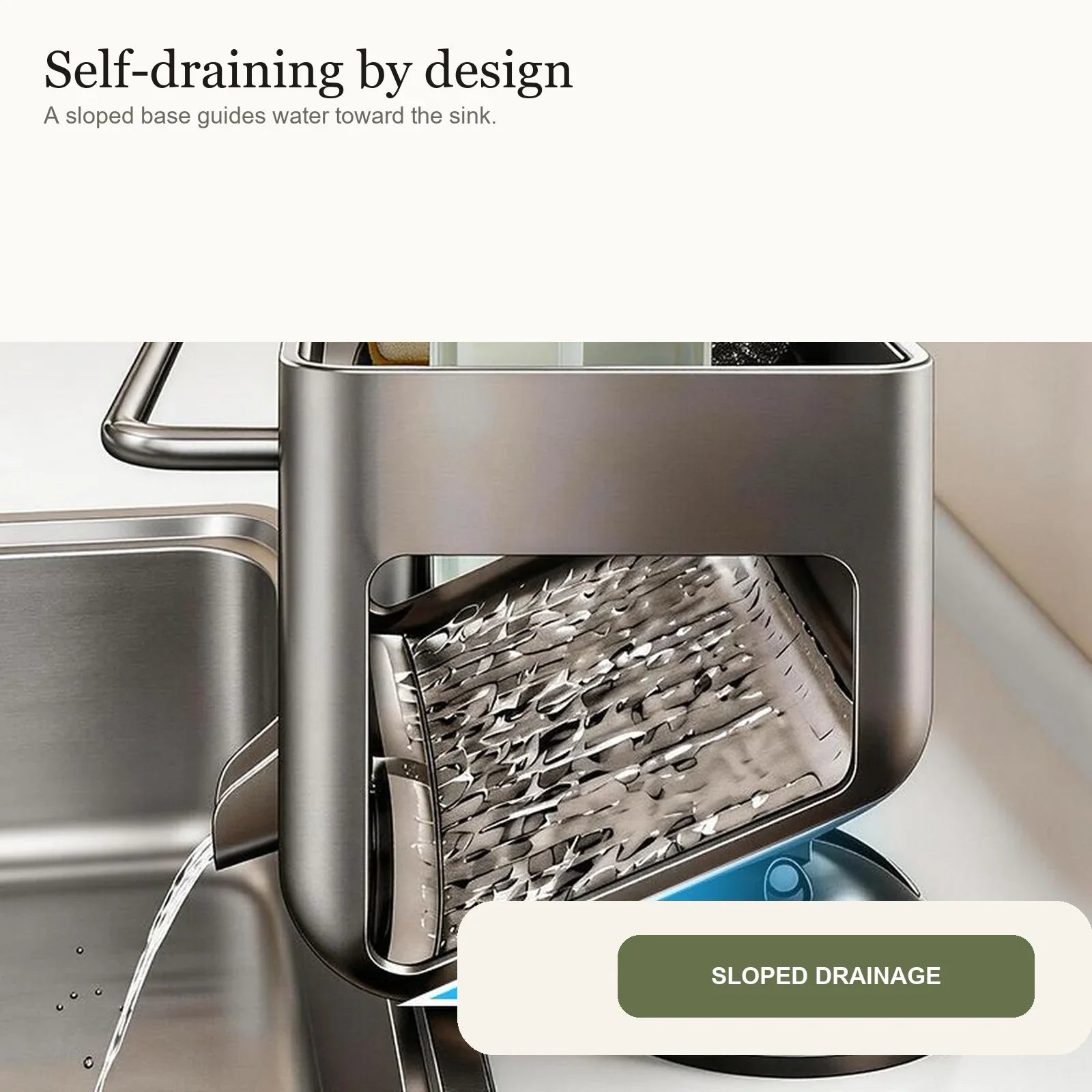 Sloped drainage design guiding water toward the sink